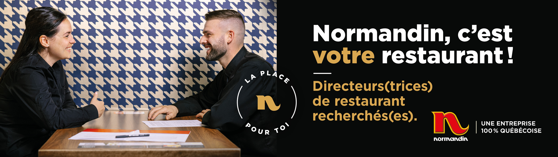Normandin - La place pour toi - Directeurs(trices) de restaurant recherchés(es)